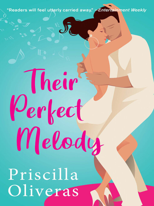 Title details for Their Perfect Melody by Priscilla Oliveras - Available